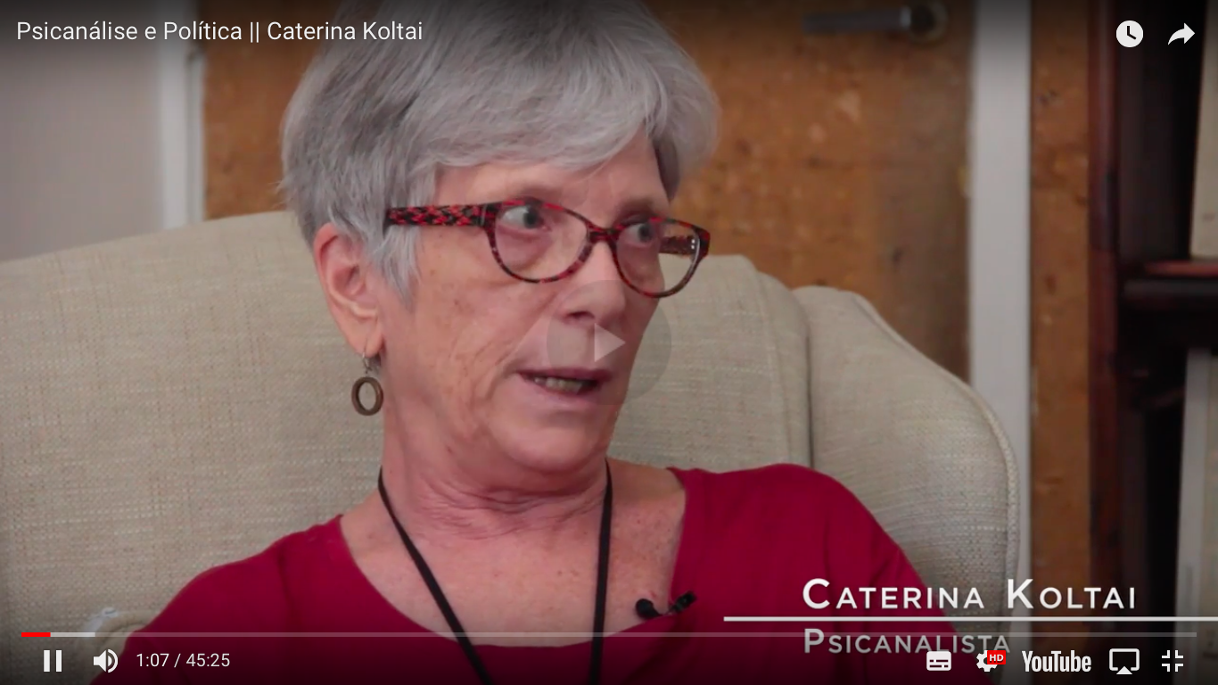 Psicanálise e Política: Entrevista com Caterina Koltai