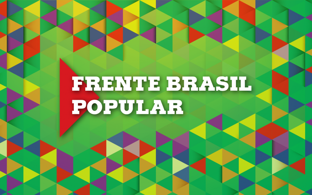 Nota oficial da Frente Brasil Popular